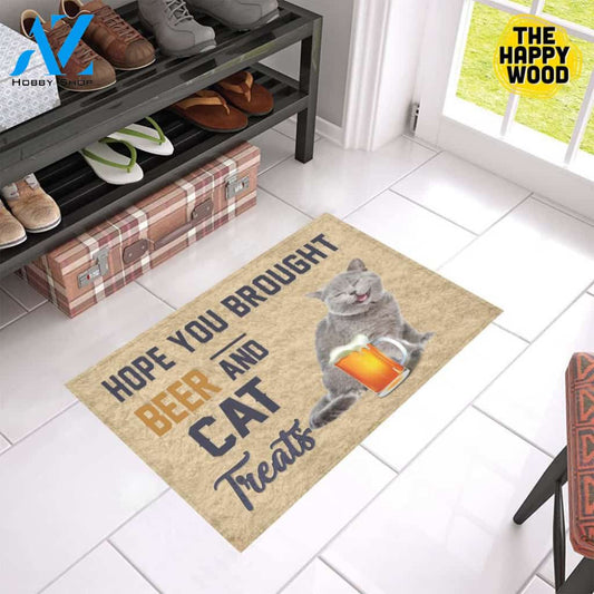 Hope You Bought Beer And Cat Treats Doormat