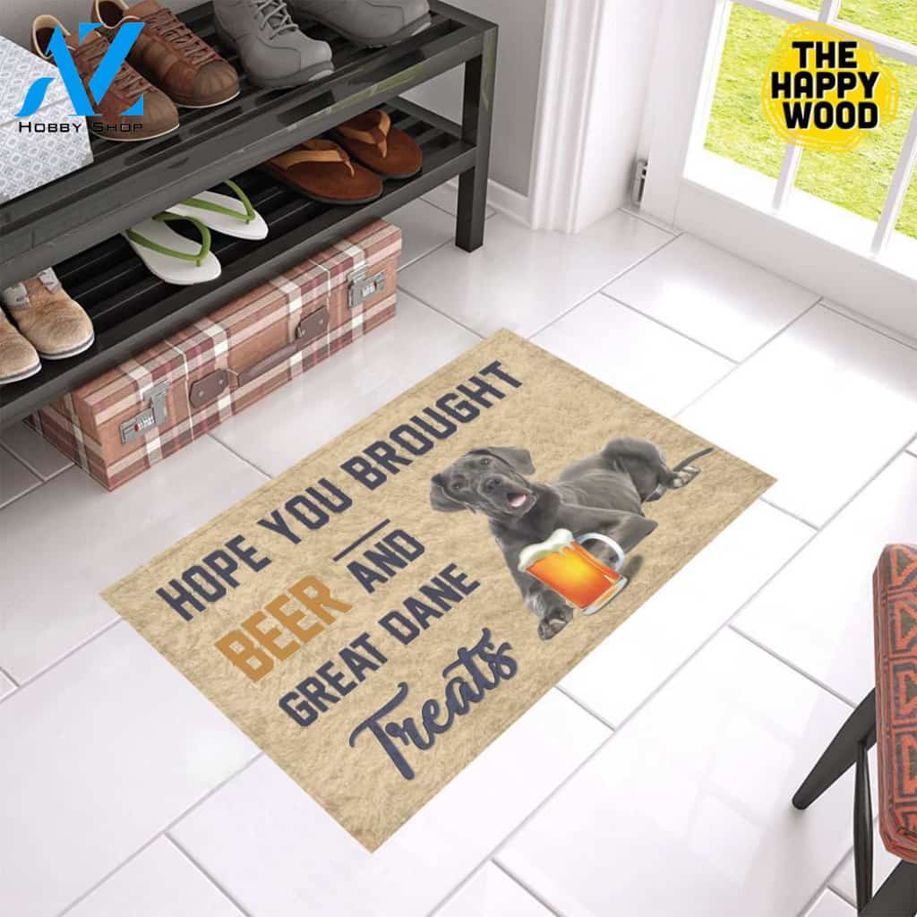 Hope You Bought Beer And Great Dane Treats Doormat