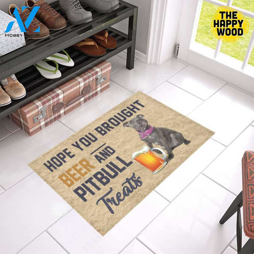 Hope You Bought Beer And Pitbull Treats Doormat