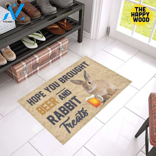 Hope You Bought Beer And Rabit Treats Doormat