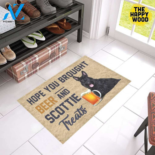 Hope You Bought Beer And Scottie Treats Doormat