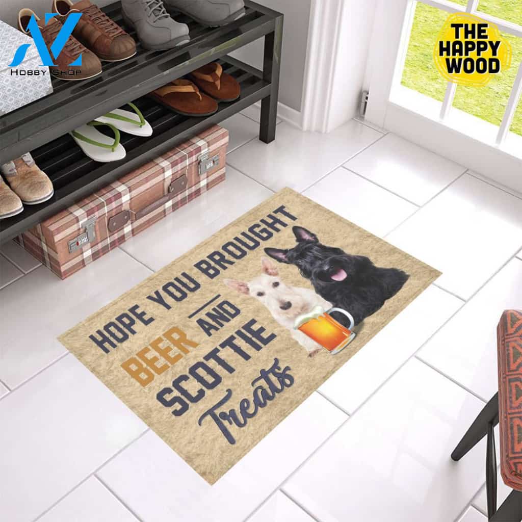 Hope You Bought Beer And Scottish Treats Doormat