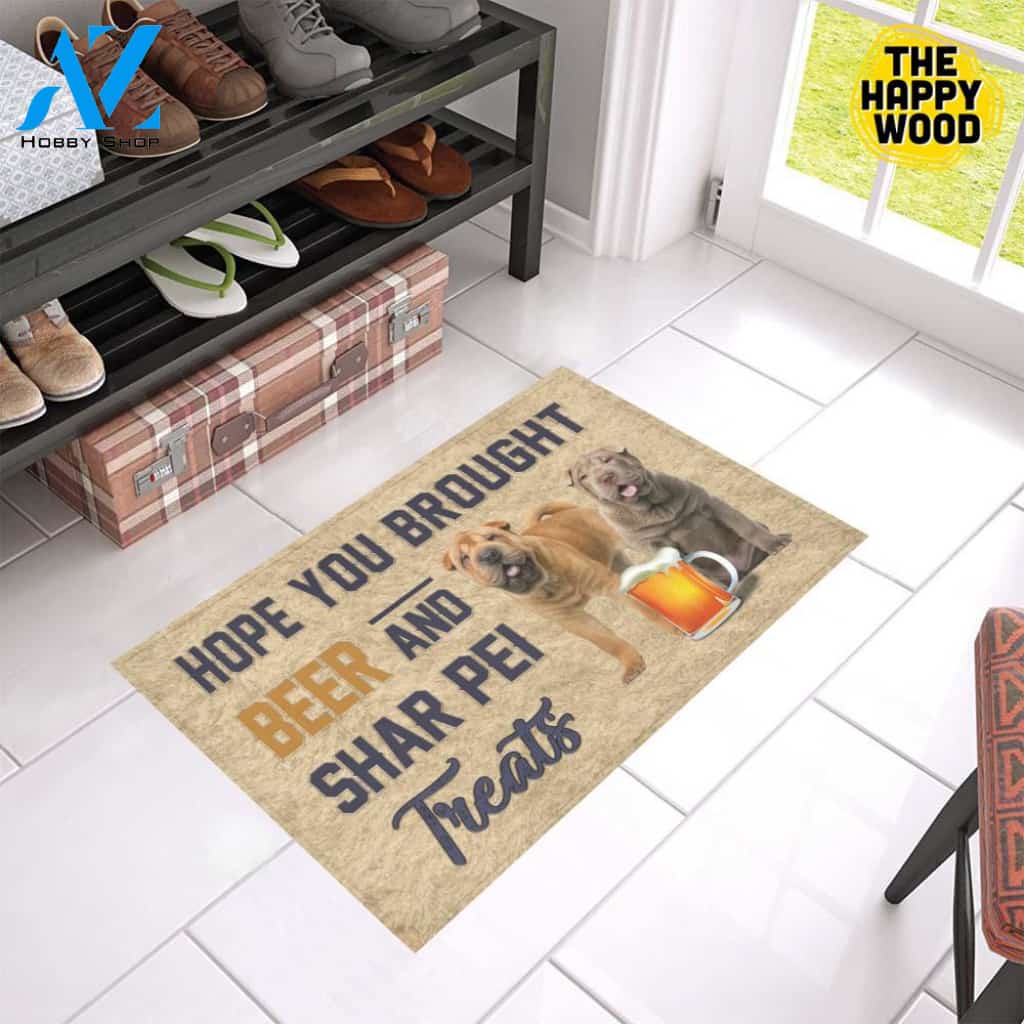 Hope You Bought Beer And Shar Pei Treats Doormat