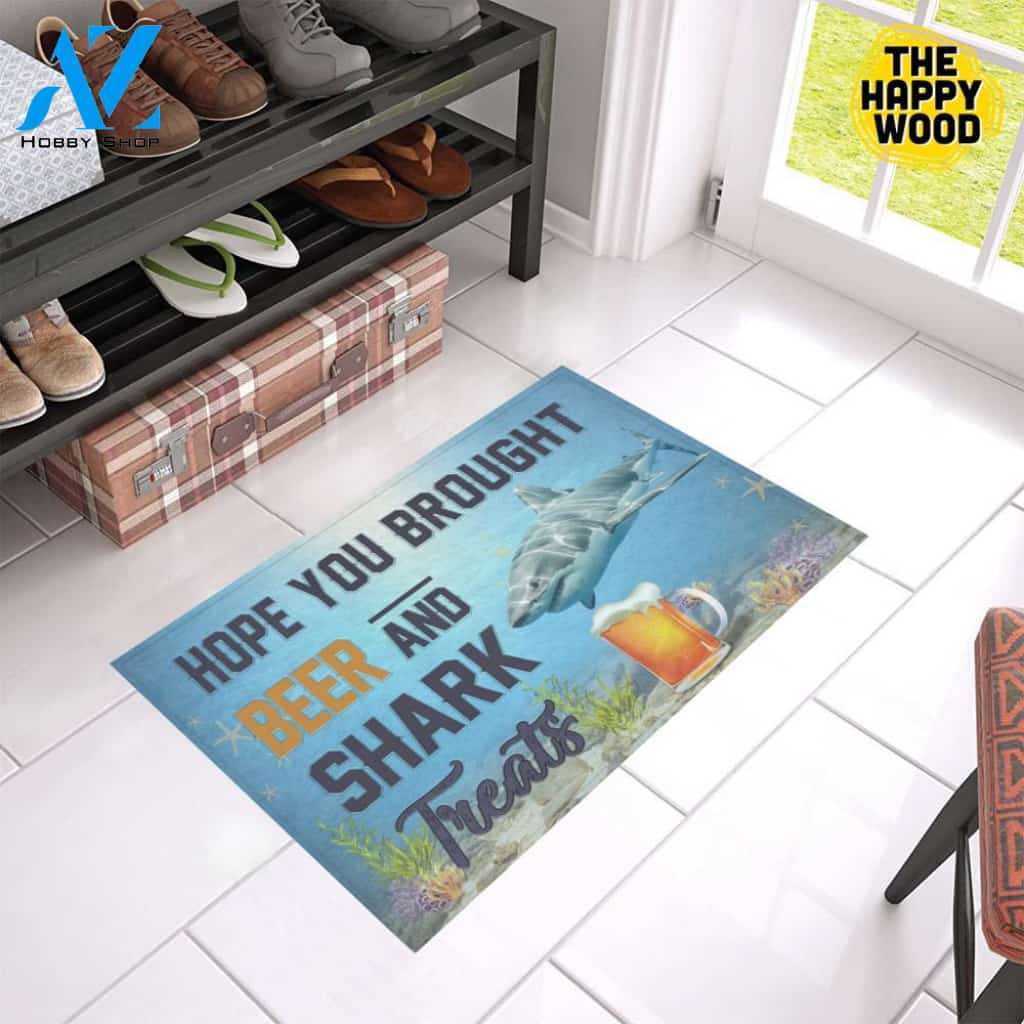 Hope You Bought Beer And Shark Treats Doormat