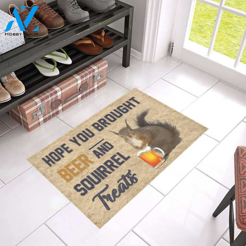 Hope You Bought Beer And Squirrel Treats Doormat