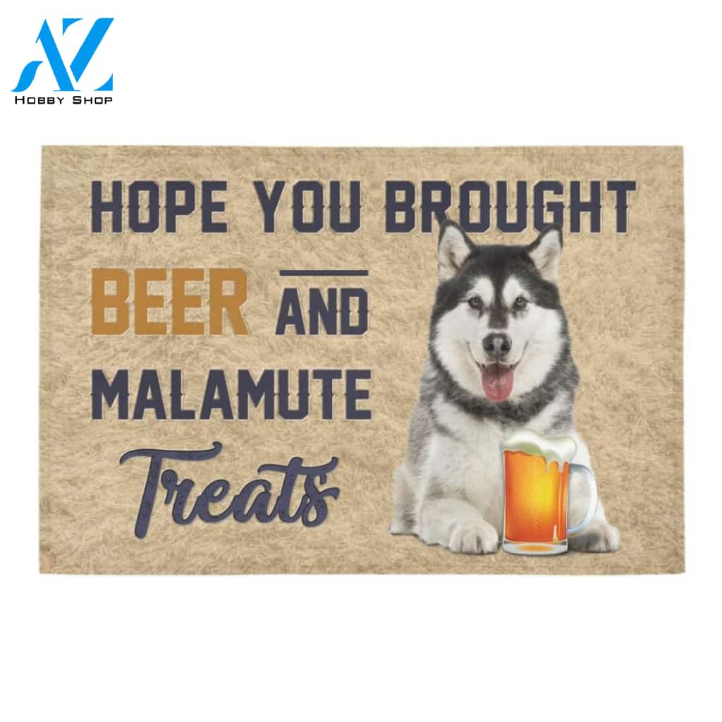 Hope You Brought Beer And Alaskan Manamute Printed Doormat Home Decor
