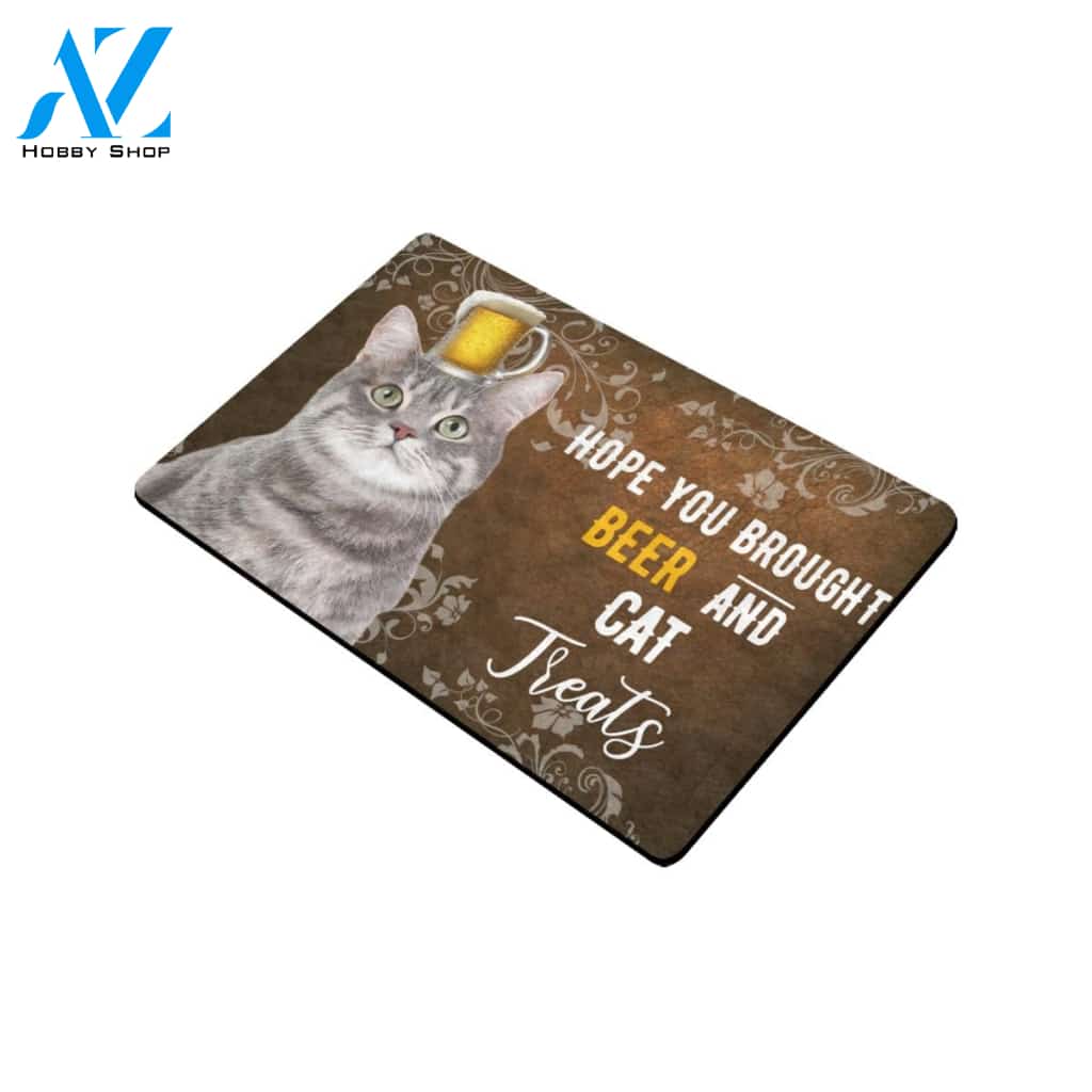 Hope You Brought Beer And Cat Treats Doormat Indoor And Outdoor Mat Entrance Rug Sweet Home Decor Housewarming Gift Gift For Friend Family Stem Feminist