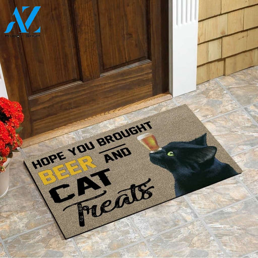Hope You Brought Beer And Cat Treats Doormat