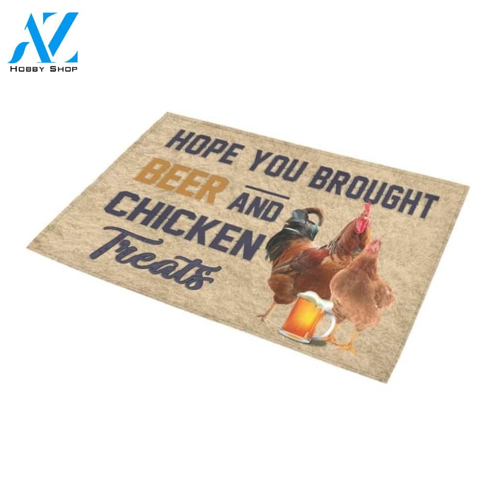 Hope You Brought Beer And Chicken Printed Doormat Home Decor