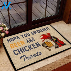 Hope You Brought Beer And Chicken Treats Doormat Welcome Mat Housewarming Gift Home Decor Funny Doormat Best Gift Idea For Beer Lovers