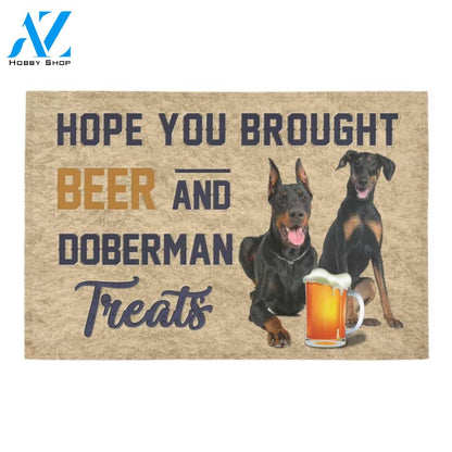 Hope You Brought Beer And Doberman Printed Doormat Home Decor