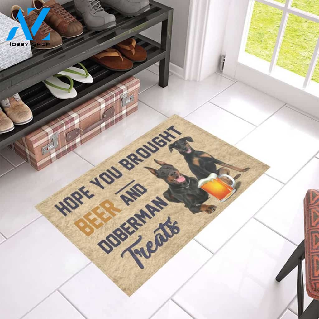 Hope You Brought Beer And Doberman Printed Doormat Home Decor