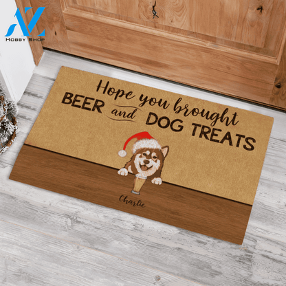 Hope You Brought Beer And Dog Treats Printed Doormat Home Decor