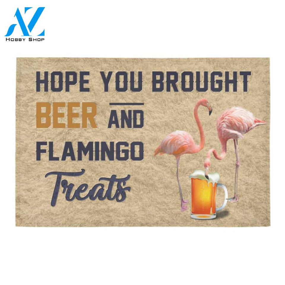 Hope You Brought Beer And Flamingo Treats Doormat Welcome Mat Housewarming Gift Home Decor Funny Doormat Best Gift Idea For Family Birthday Gift