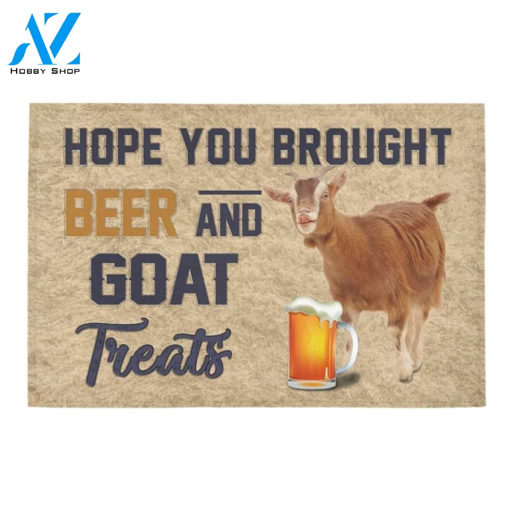 Hope You Brought Beer And Goat Printed Doormat Home Decor