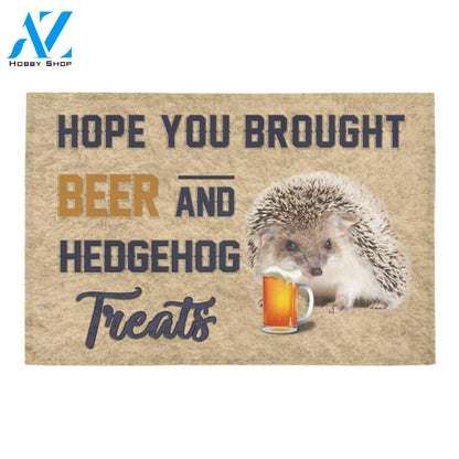 Hope You Brought Beer And Hedgehog Treats Doormat Welcome Mat Housewarming Gift Home Decor Funny Doormat Best Gift Idea For Family Birthday Gift