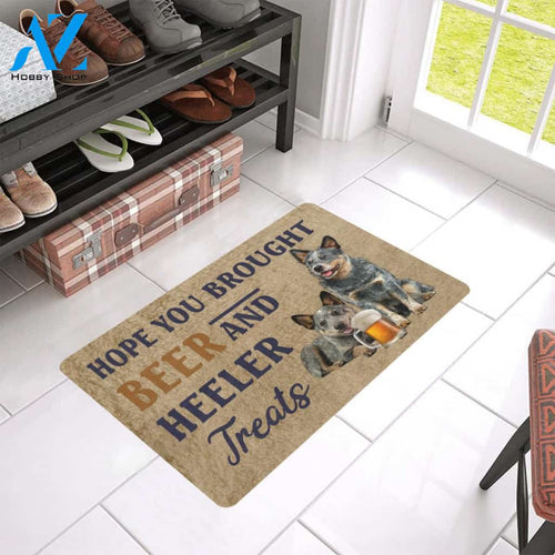Hope You Brought Beer And Heeler Treats Doormat Welcome Mat Housewarming Gift Home Decor Funny Doormat Best Gift Idea For Family Birthday Gift