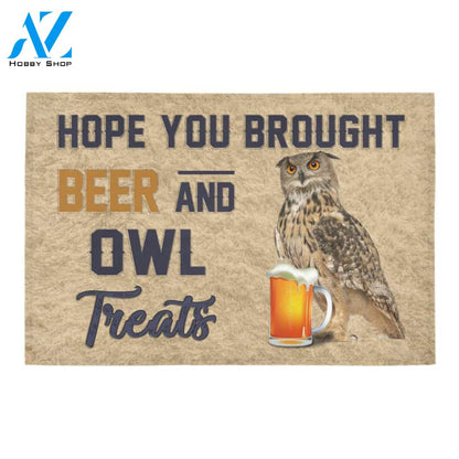 Hope You Brought Beer And Owl Treats Doormat Welcome Mat Housewarming Gift Home Decor Funny Doormat Best Gift Idea For Family Birthday Gift