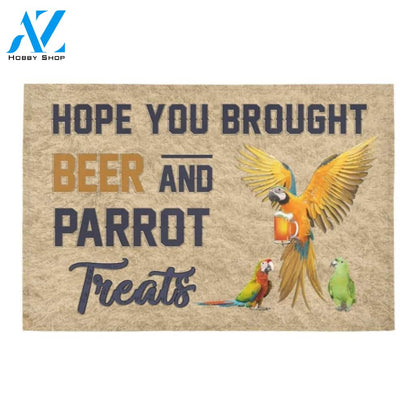 Hope You Brought Beer And Parrot Printed Doormat Home Decor
