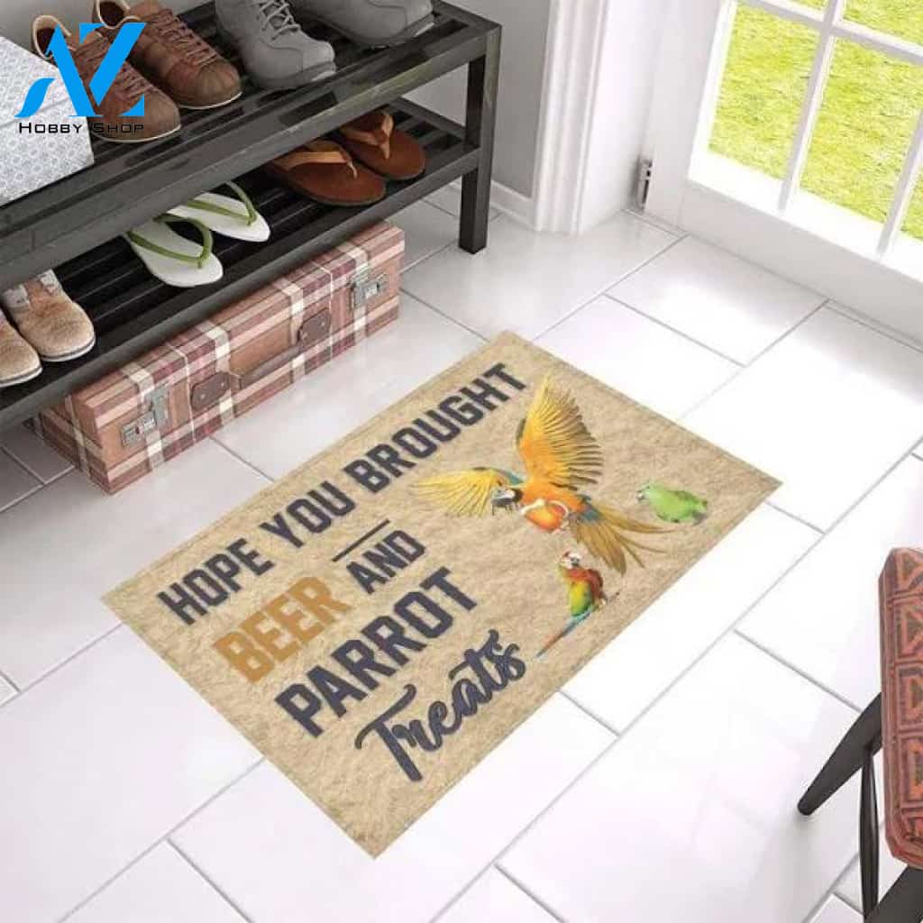 Hope You Brought Beer And Parrot Treats Doormat Welcome Mat House Warming Gift Home Decor Gift For Parrot Lovers Funny Doormat Gift Idea