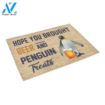Hope You Brought Beer And Penguin Treats Printed Doormat Home Decor