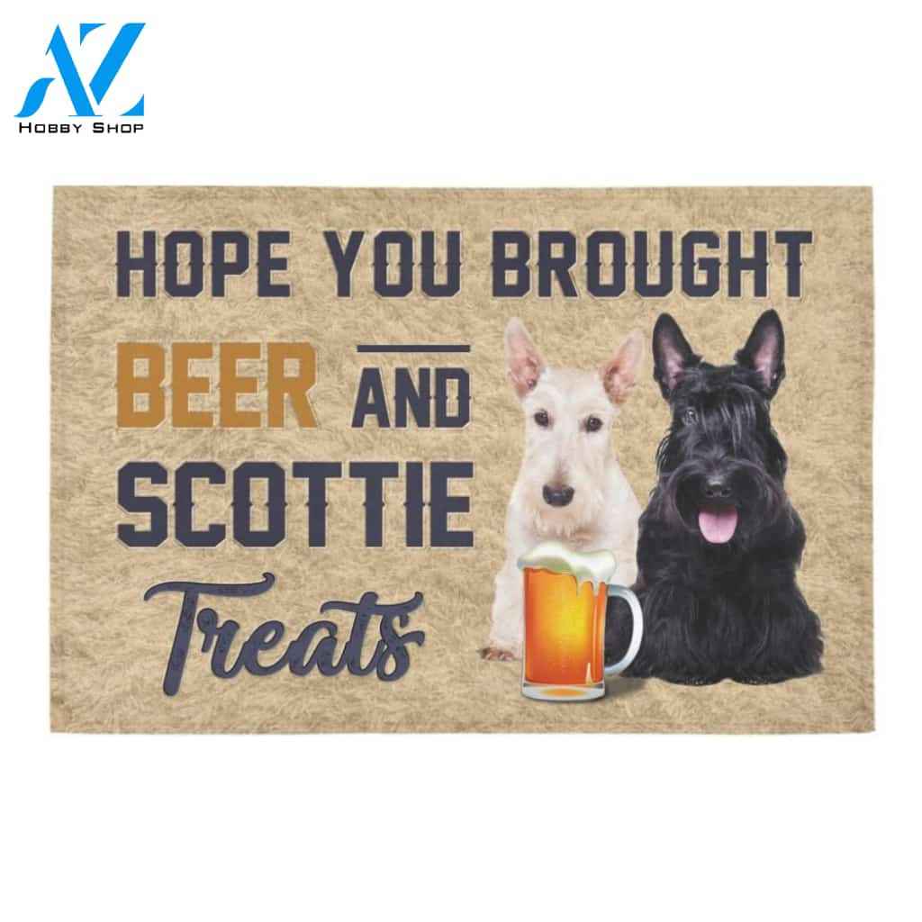 Hope You Brought Beer And Scottie Printed Doormat Home Decor