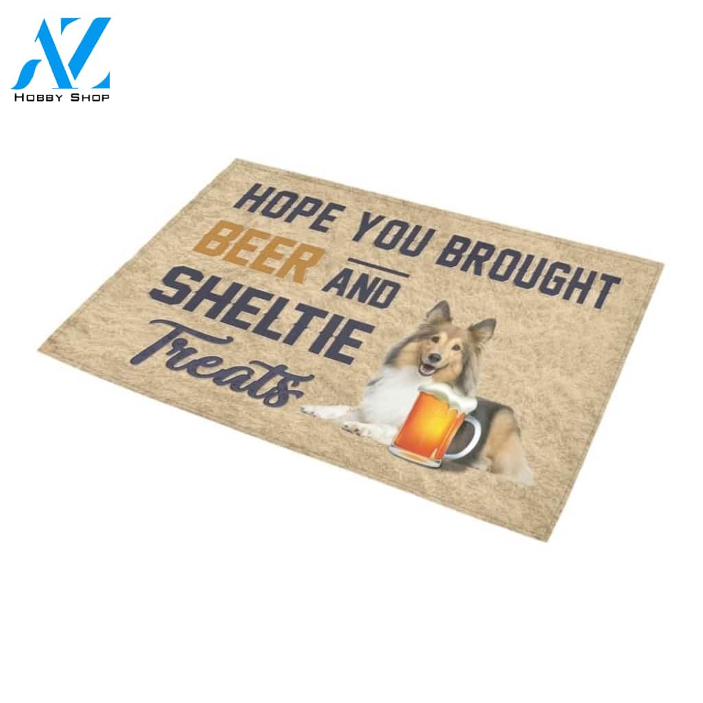 Hope You Brought Beer And Sheltie Printed Doormat Home Decor