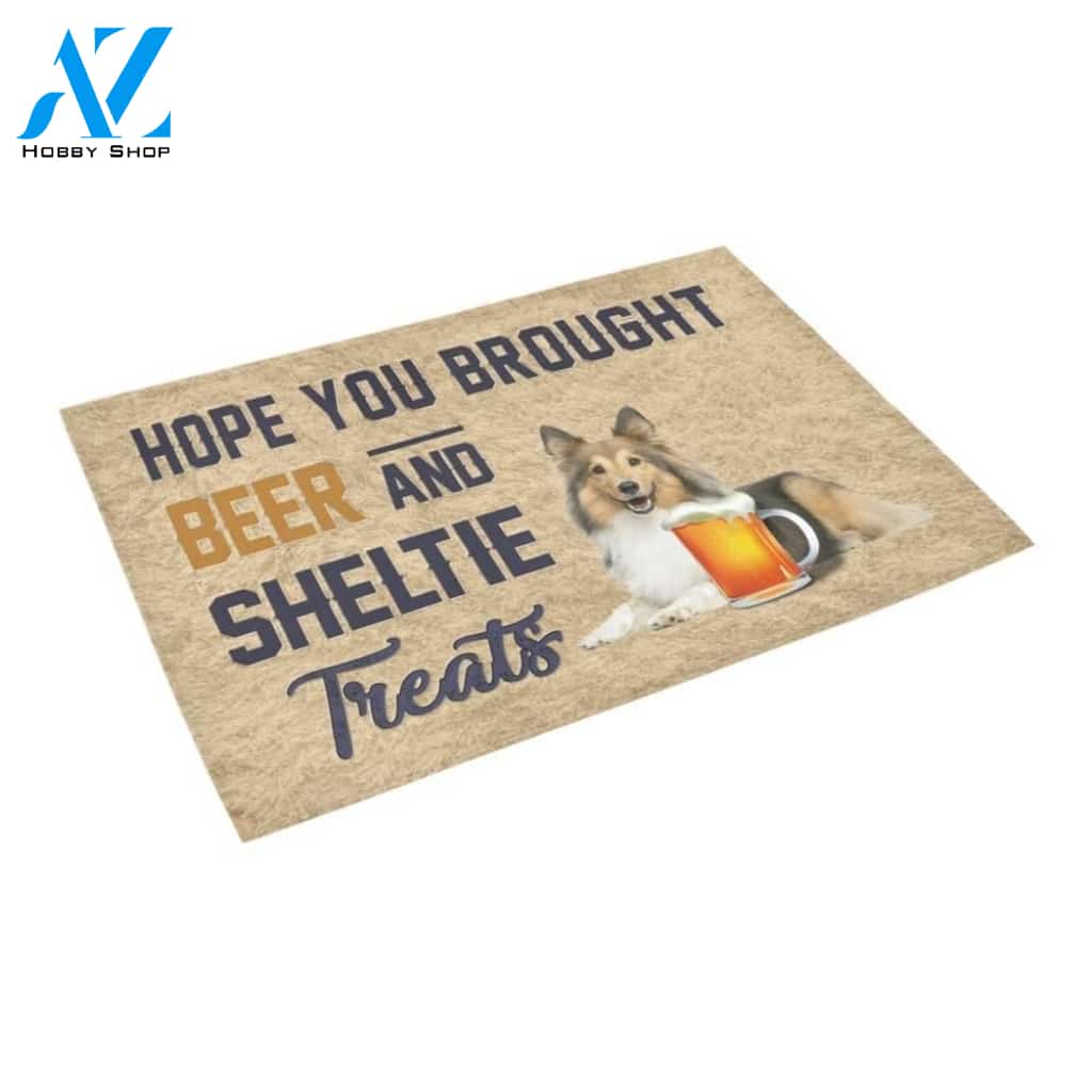 Hope You Brought Beer And Sheltie Printed Doormat Home Decor