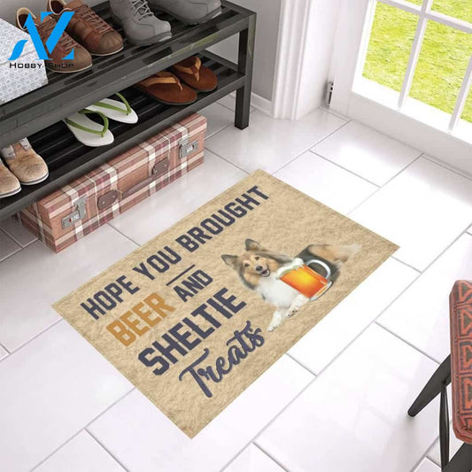 Hope You Brought Beer And Sheltie Printed Doormat Home Decor
