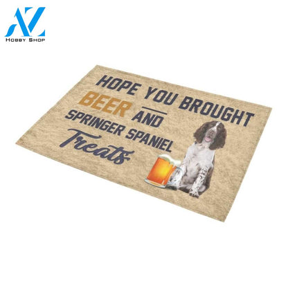 Hope You Brought Beer And Springer Spaniel Printed Doormat Home Decor