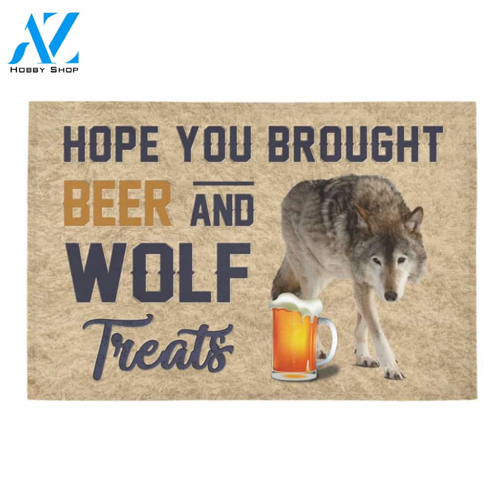 Hope You Brought Beer And Wolf Treats Doormat Welcome Mat Housewarming Gift Home Decor Funny Doormat Best Gift Idea For Family Birthday Gift