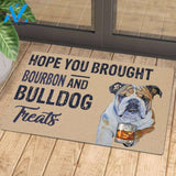 Hope You Brought Bourbon And Bulldog Treats | Welcome Mat | House Warming Gift