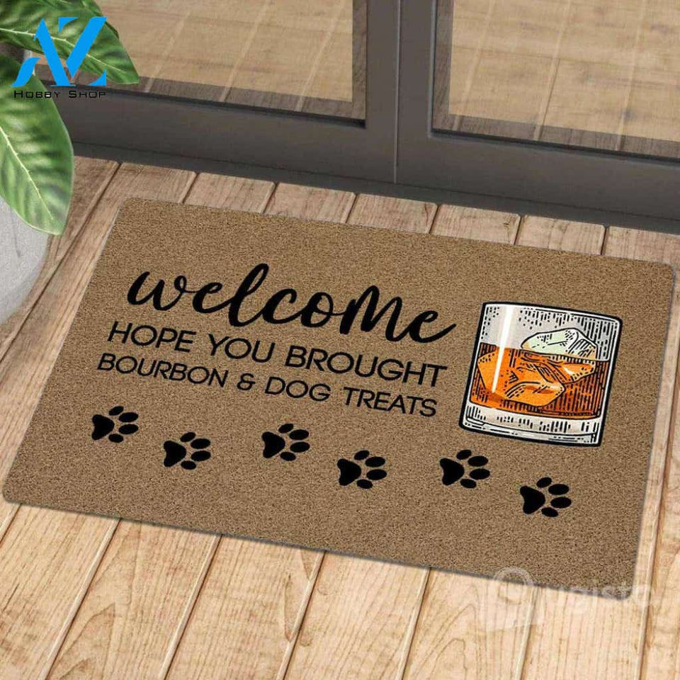 Hope You Brought Bourbon and Dog Treats Doormat 01 | Welcome Mat | House Warming Gift