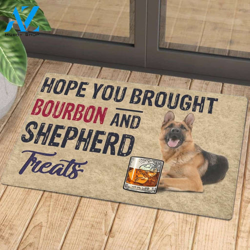 Hope You Brought Bourbon And Shepherd Treats | Welcome Mat | House Warming Gift