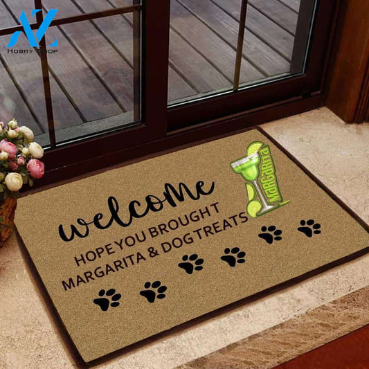 Hope You Brought Margarita and Dog Treats Doormat | Welcome Mat | House Warming Gift