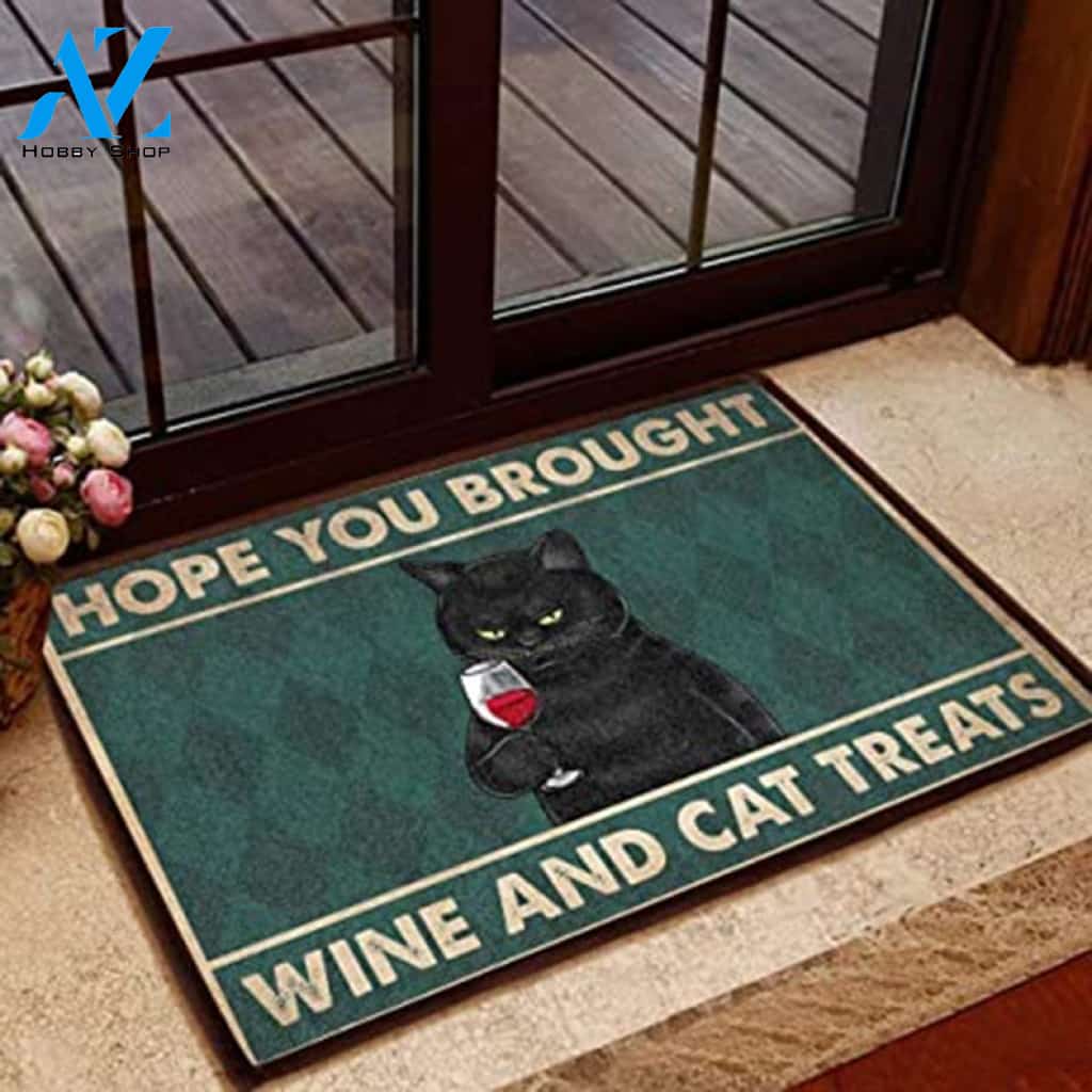 Hope You Brought Wine And Cat Treats Doormat Welcome Mat Housewarming Gift Home Decor Funny Doormat Best Gift Idea For Cat Lovers Gift For Friend