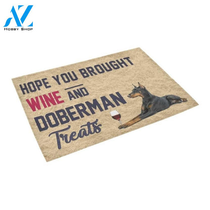 Hope You Brought Wine And Doberman Printed Doormat Home Decor