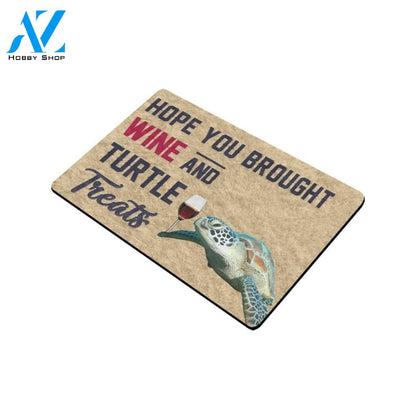 Hope You Brought Wine And Turtle Printed Doormat Home Decor