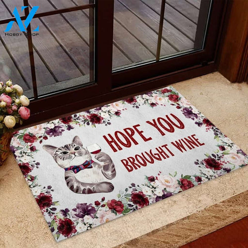Hope You Brought Wine - Cat Doormat Indoor and Outdoor Doormat Warm House Gift Welcome Mat Gift for Cat Lovers Birthday Gift