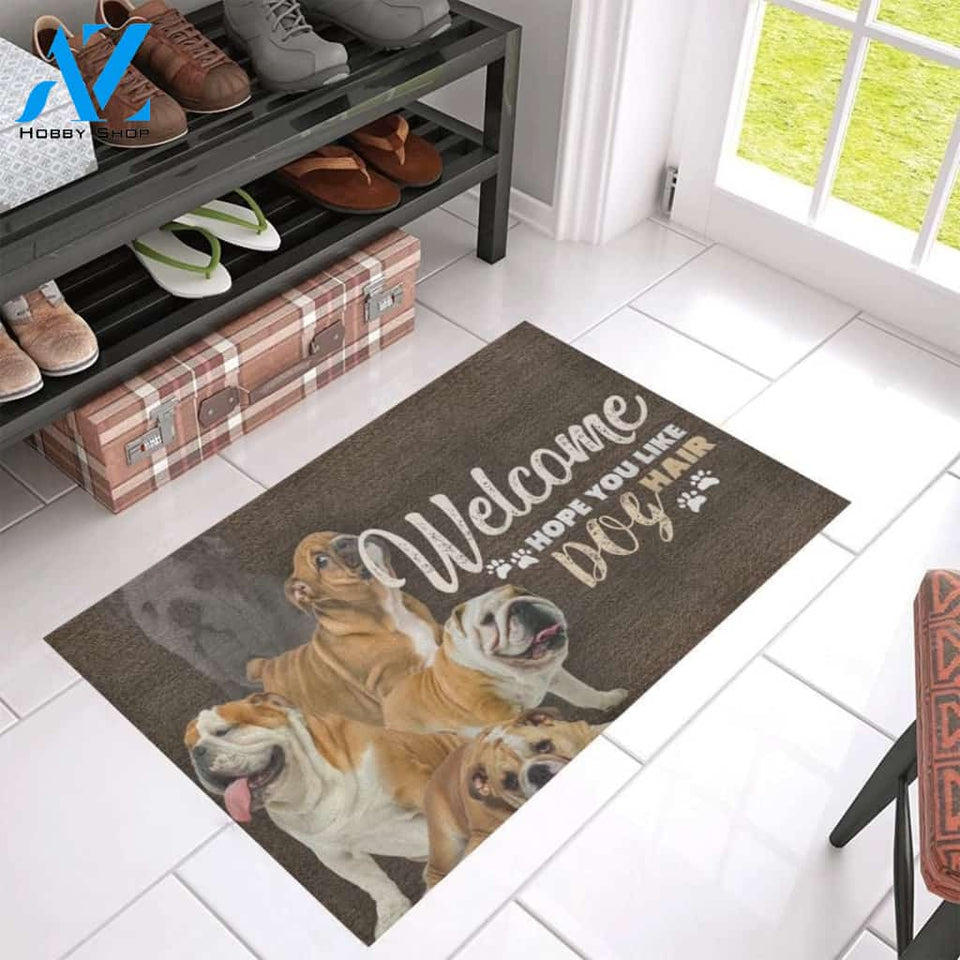 Hope You Like Bulldog's Hair Printed Doormat Home Decor