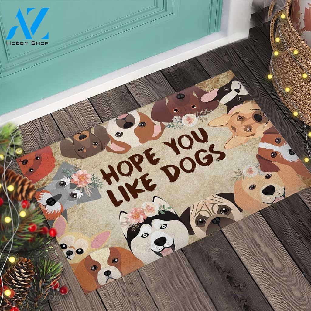 Hope You Like Dogs Doormat, Gift For Dog lovers, Gift For Friend Family Home Decor Warm House Gift Welcome Mat
