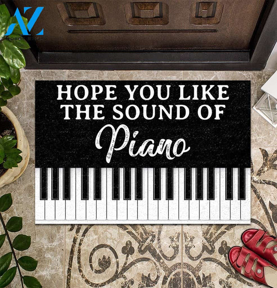 Hope You Like The Sound Of Piano Doormat | Welcome Mat | House Warming Gift