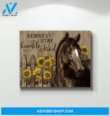 Horse Always Stay Humble & Kind Framed Canvas Wall Art