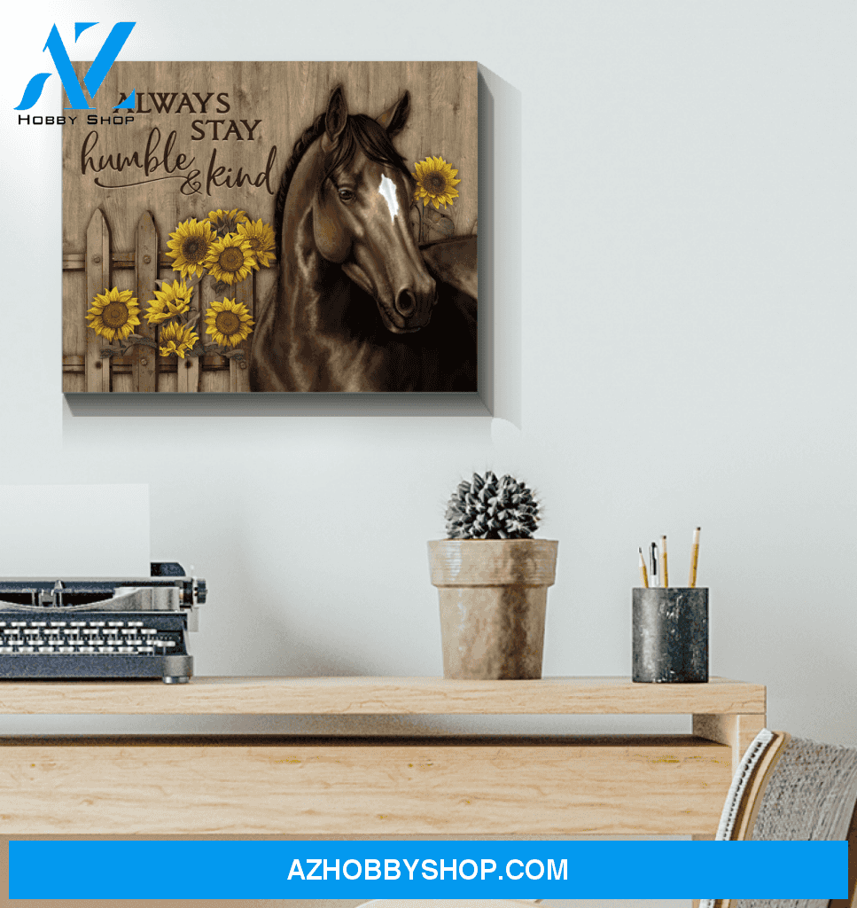 Horse Always Stay Humble & Kind Framed Canvas Wall Art