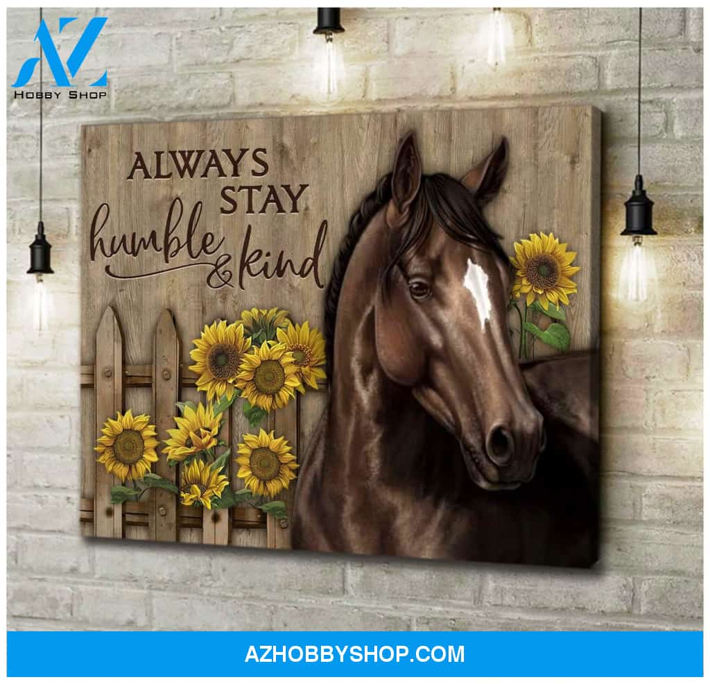 Horse Always Stay Humble & Kind Framed Canvas Wall Art