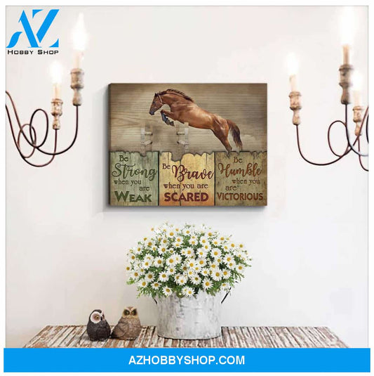 Horse Be Humble when you are victorious Canvas Wall Art Decor