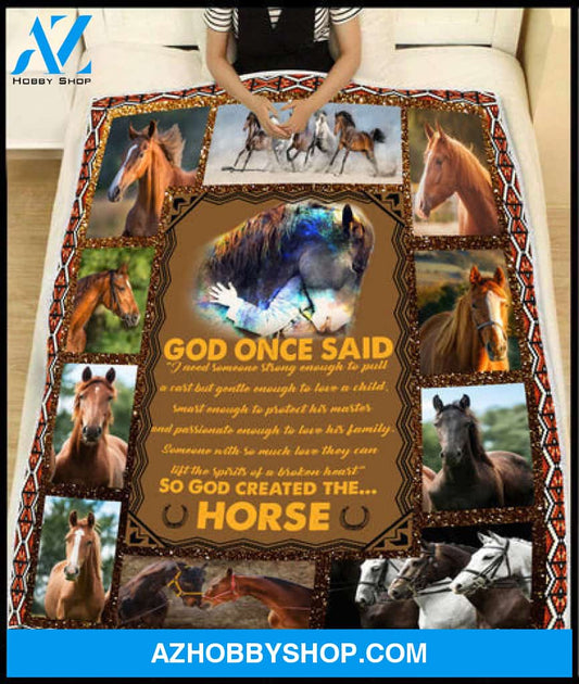 Horse Blanket, Gift For Horse Lover - God Created The Horse