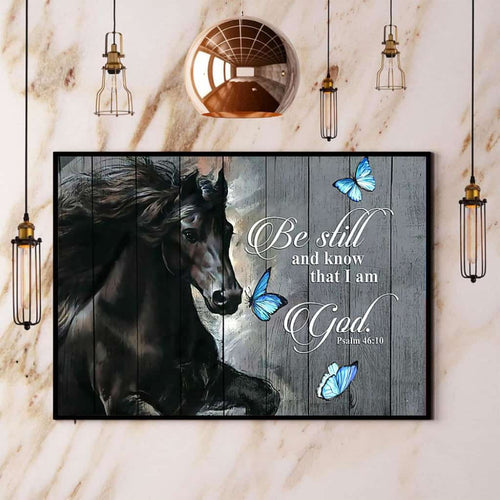 Horse & Butterfly Be Still And Know That I Am God Paper Poster No Frame Matte Canvas Wall Decor