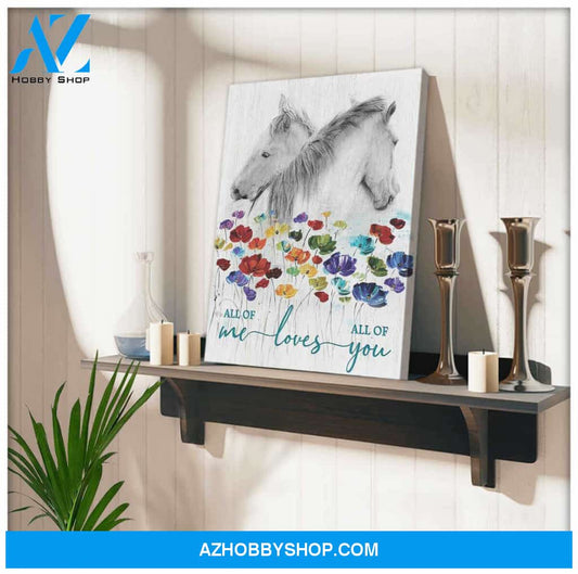 Horse Canvas All of me loves all of you Wall Art Decor