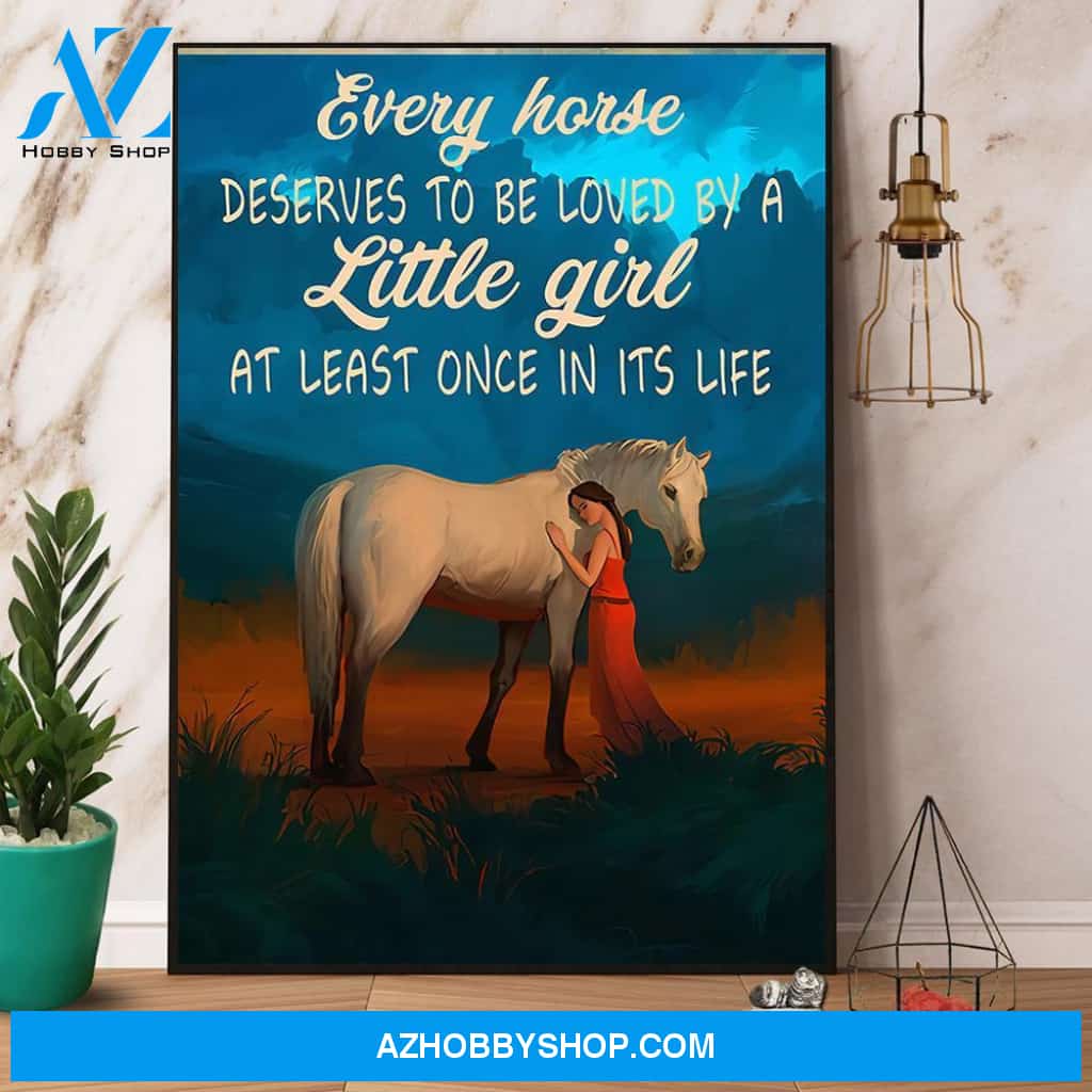 Horse Deserves To Be Loved By A Little Girl Canvas And Poster, Wall Decor Visual Art
